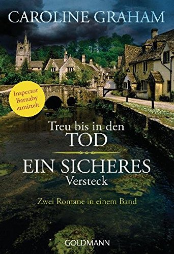 Barnaby's Double Case: Treu Bis In Den Tod & Ein Sicheres Versteck Synopsis